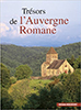Trésors de l'Auvergne Romane