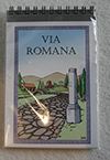 Carnet de notes - Via Romana