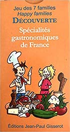 Jeu des 7 familles - Spécialités gastronomiques de France