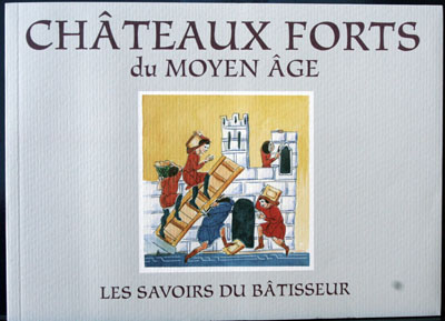 Châteaux forts du Moyen-Age