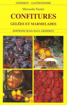 Confitures, gelées et marmelades