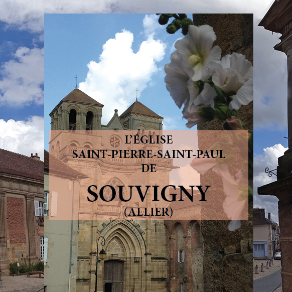L'église Saint-Pierre-Saint-Paul de Souvigny