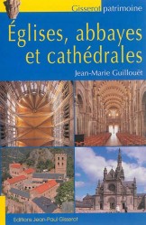 Eglise, abbayes et cathédrales