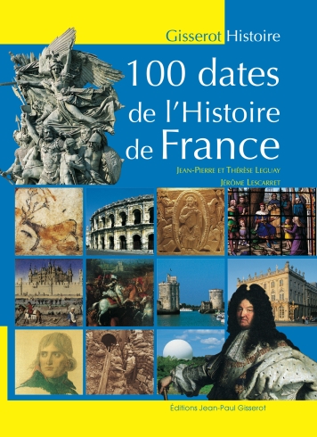 100 dates de l'Histoire de France