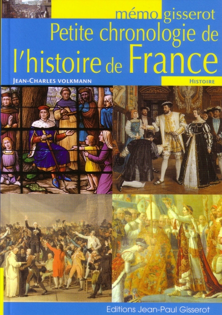 MEMO Petite chronologie de l'histoire de France