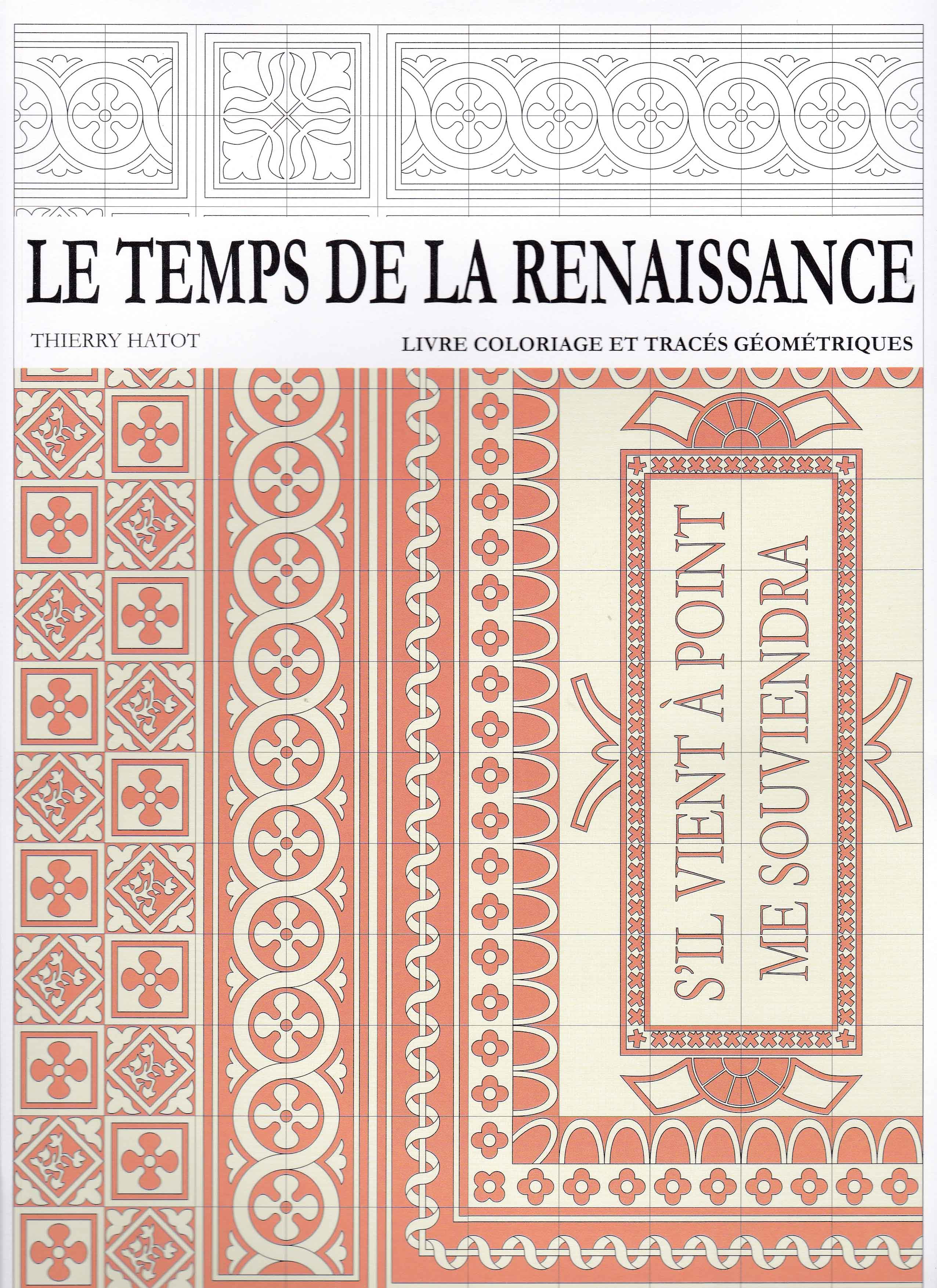 Livre coloriage et tracés géométriques - Le temps de la Renaissance
